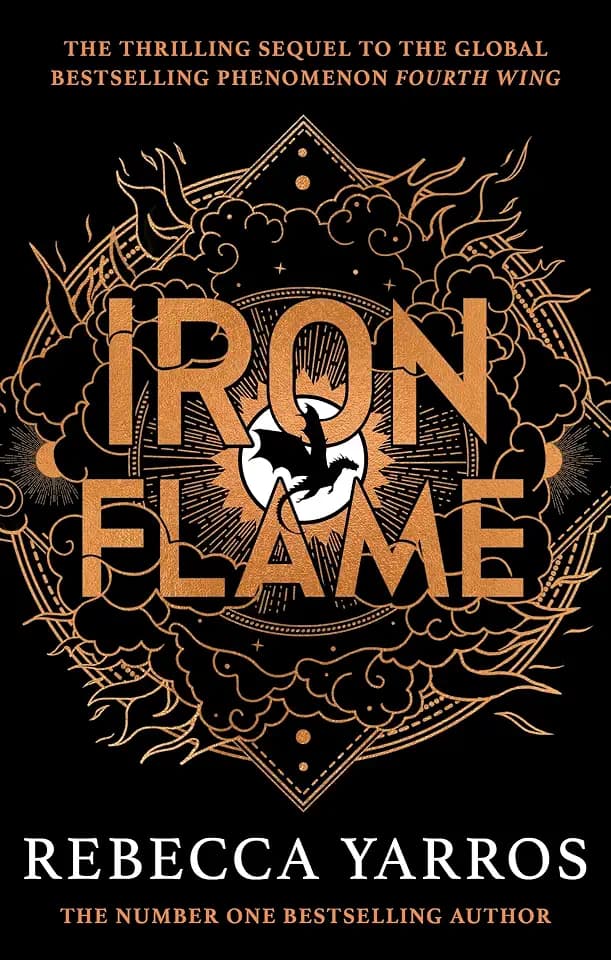 Iron Flame: Return to the brutal and addictive world of the global bestselling fantasy phenomenon (The Empyrean)