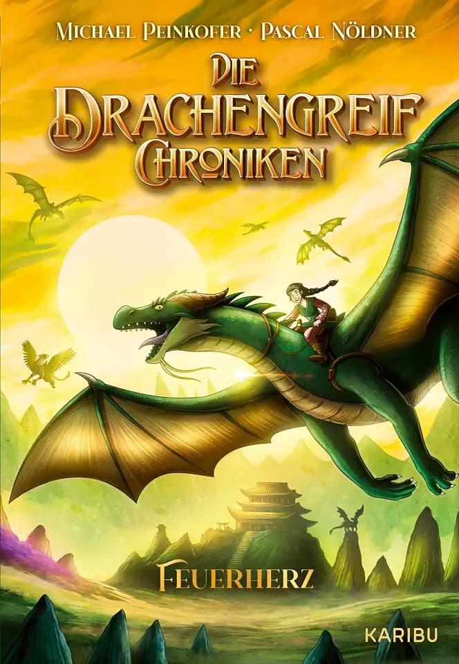 Die Drachengreif-Chroniken (Band 2) – Feuerherz: Spannendes Fantasy-Abenteuer mit Drachen und Greifen für Kinder ab 9 Jahren