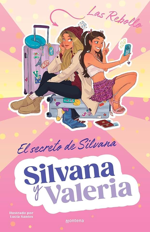 Silvana y Valeria Rebollo 1 - El secreto de Silvana (Lo más visto, Band 1)