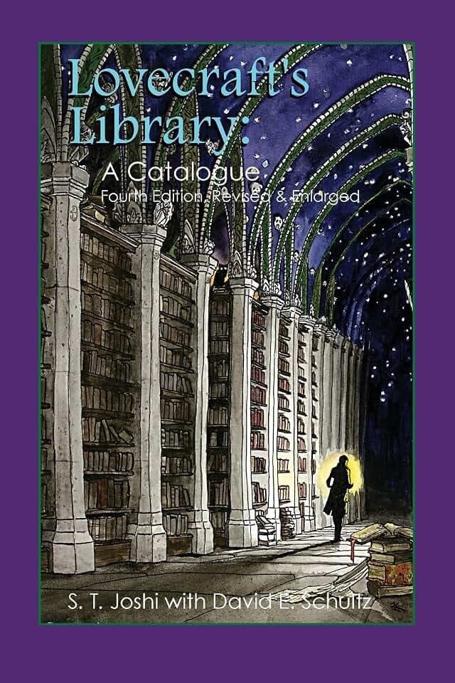 Lovecraft's Library: A Catalogue (Fourth Revised Edition)