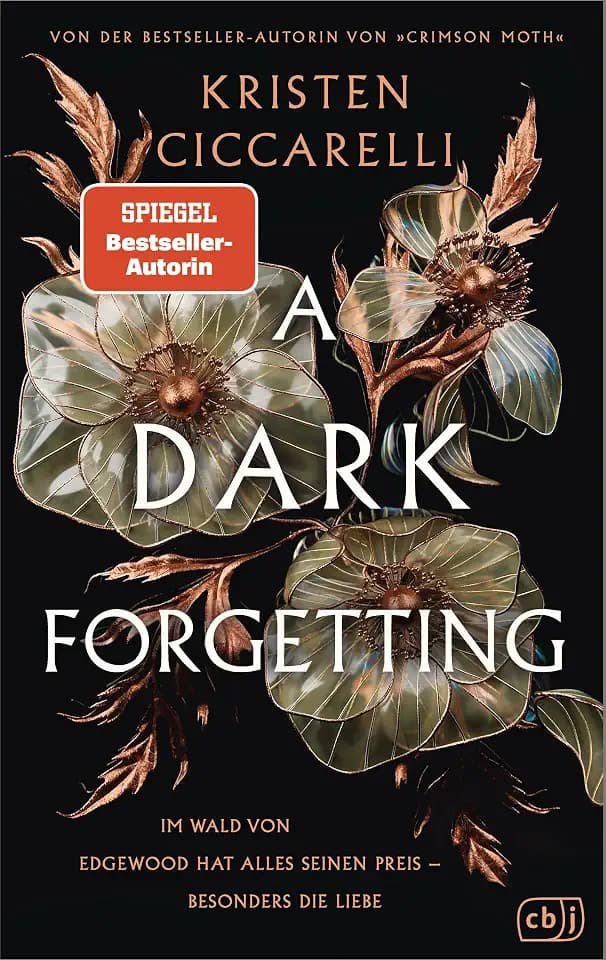 A Dark Forgetting: Fesselnd, atmosphärisch und romantisch – Elfenfantasy von der internationalen Bestsellerautorin Kristen Ciccarelli