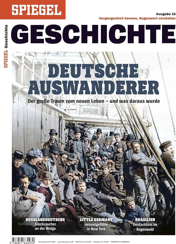 Deutsche Auswanderer: SPIEGEL GESCHICHTE
