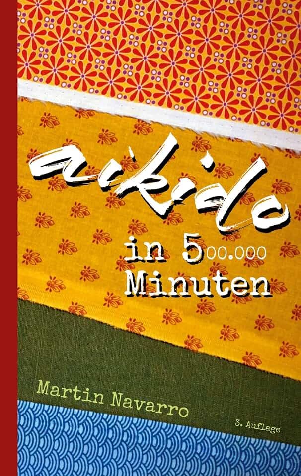 Aikido in 500.000 Minuten: DE