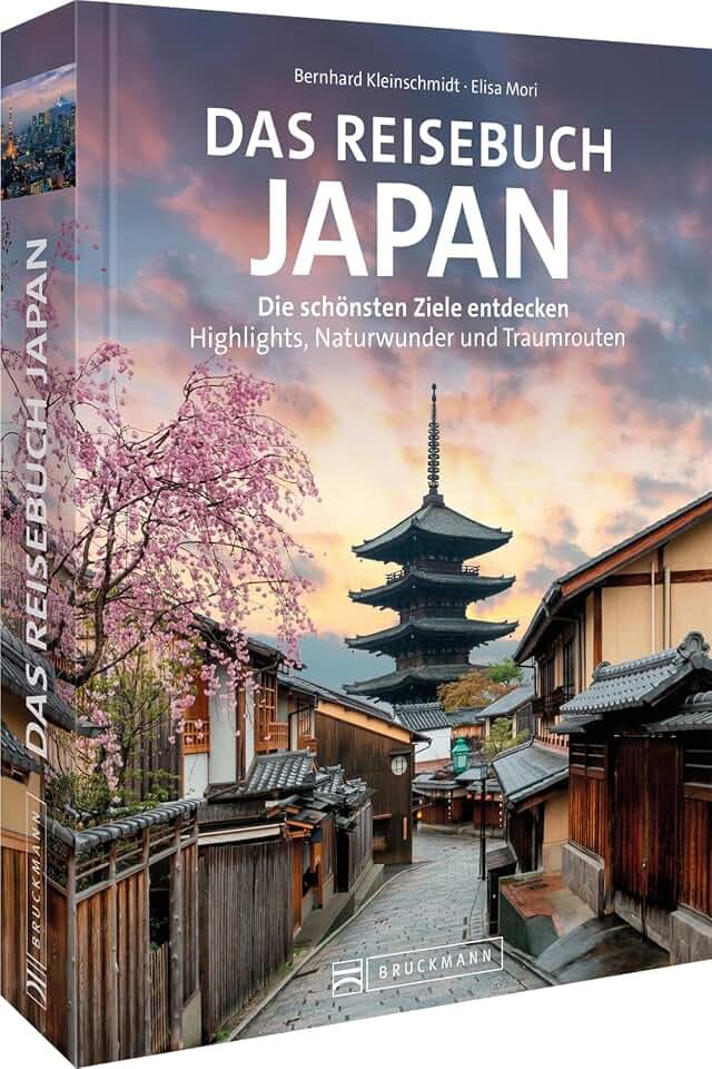 Das Reisebuch Japan: Die schönsten Ziele entdecken – Highlights, Naturwunder und Traumtouren. Ihr Reiseführer/Reise-Bildband für die unkomplizierte ... (Das Reisebuch - Die schönsten Ziele)