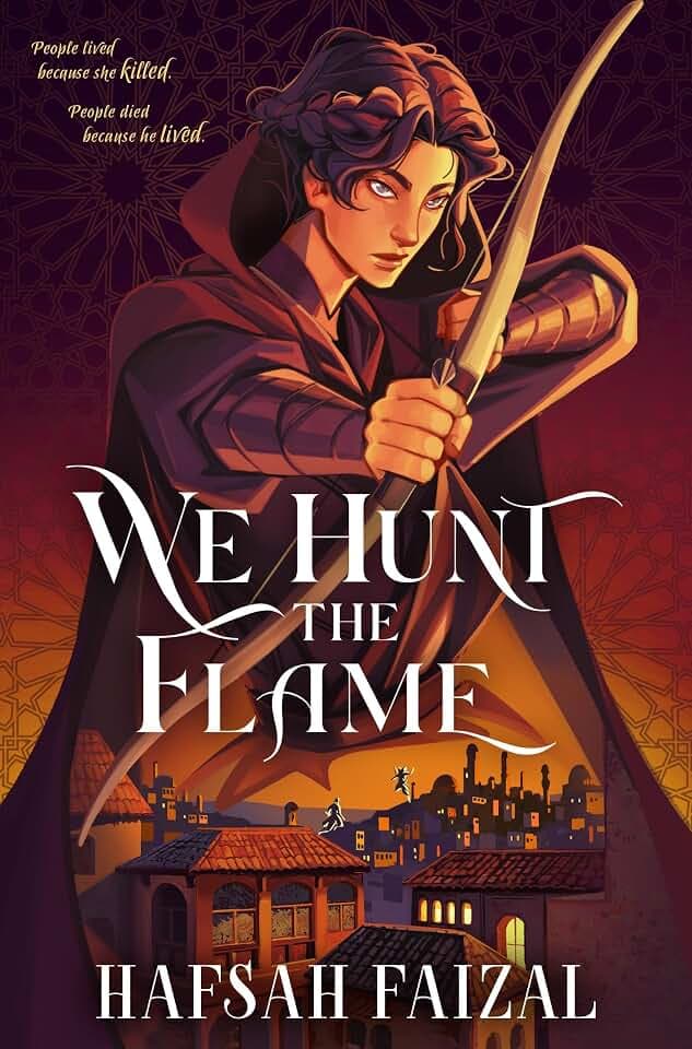 We Hunt the Flame: The YA TikTok sensation! A magical fantasy inspired by ancient Arabia (Sands of Arawiya)