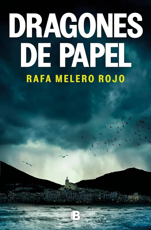 Dragones de papel (Ediciones B)