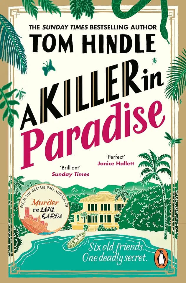 A Killer in Paradise: An escapist new murder mystery from the Sunday Times bestselling crime author