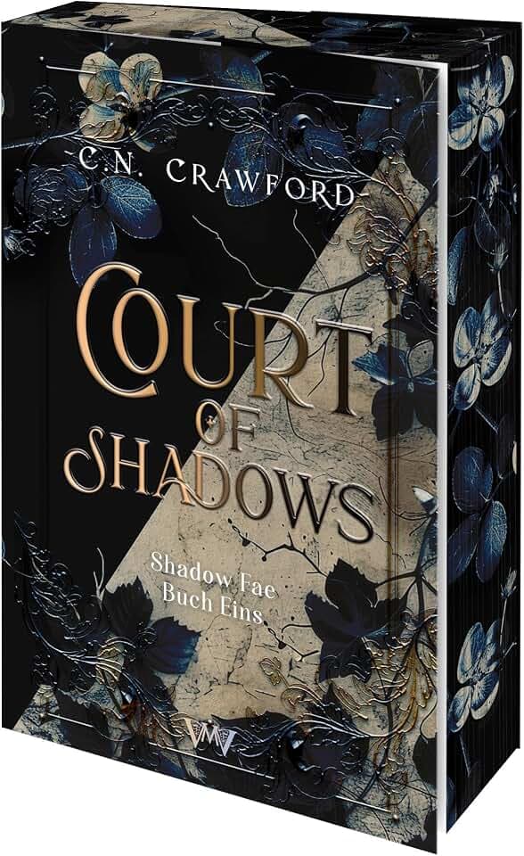 Court of Shadows: Shadow Fae Buch 1 | Mit wunderschönem limitierten Farbschnitt