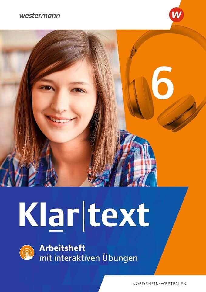 Klartext - Differenzierende Ausgabe 2022 für Nordrhein-Westfalen: Arbeitsheft 6 mit Interaktiven Übungen