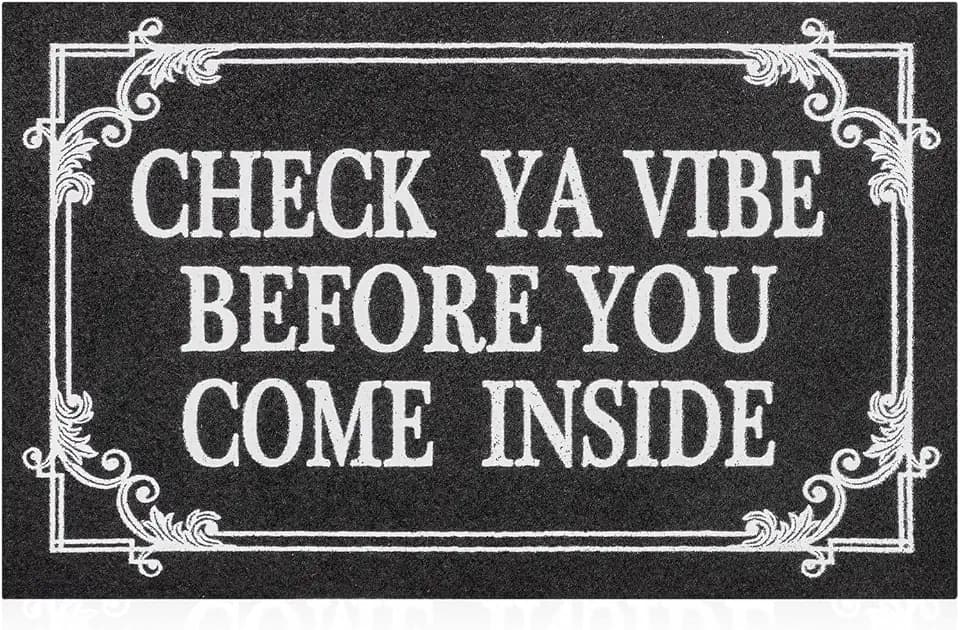 Indoor Door Mat Welcome Mats for Front Door Outdoor Entry Black Doormat, Check Ya Vibe Before You Come Inside This House Doormat, Non Slip Rubber Farmhouse Mats 36" x 24"