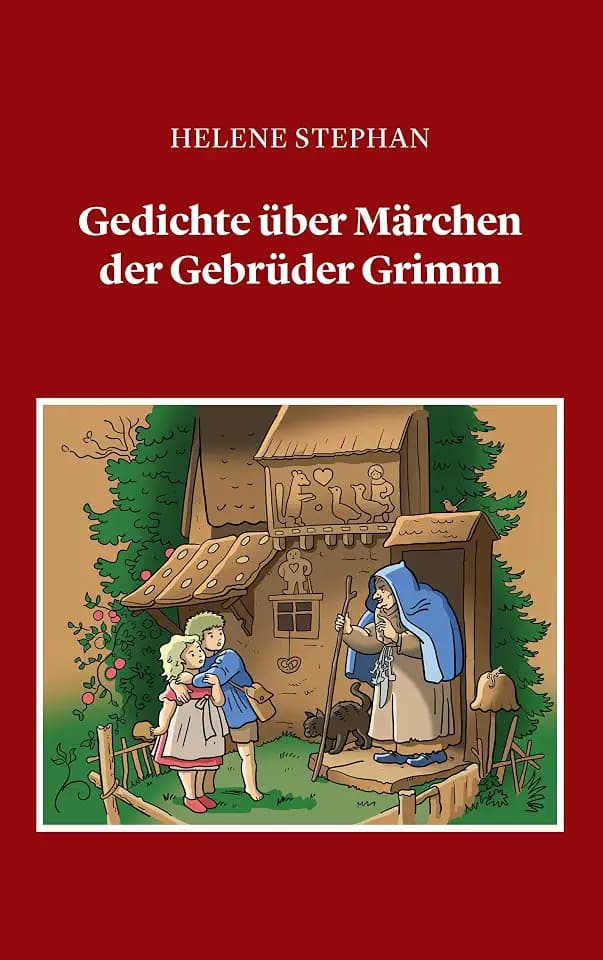 Gedichte über Märchen der Gebrüder Grimm