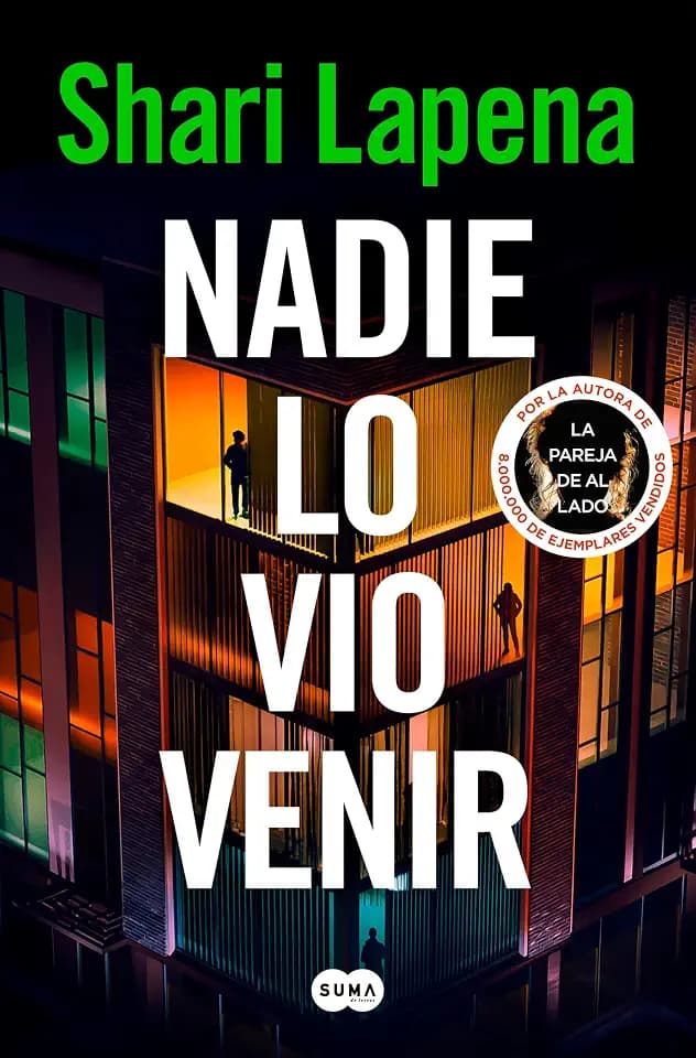 Nadie lo vio venir (SUMA)