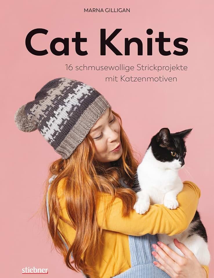 Cat Knits. 16 schmusewollige Strickprojekte mit Katzenmotiven. Anleitungen für 4 Stricktechniken: Pullover, Cardigans und Accessoires einfach selbst stricken für Anfänger und Fortgeschrittene
