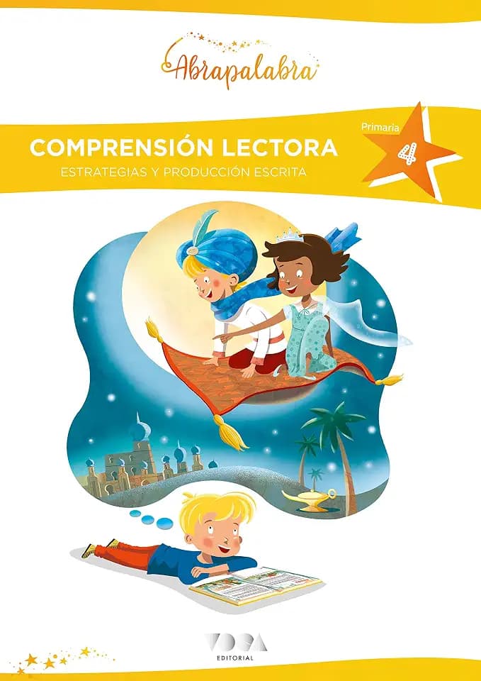 Estrategias de comprensión lectora 4 Primaria. Abrapalabra: Comprensión lectora, estrategias y producción escrita