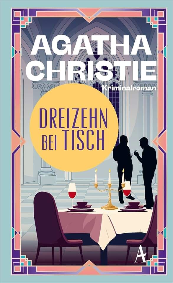 Dreizehn bei Tisch: Ein Fall für Poirot
