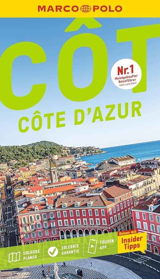 MARCO POLO Reiseführer Côte d'Azur: Reisen mit Insider-Tipps. Inkl. kostenloser Touren-App