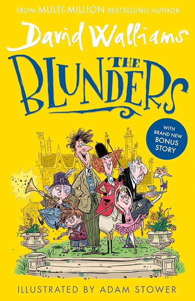 The Blunders: A book by David Walliams