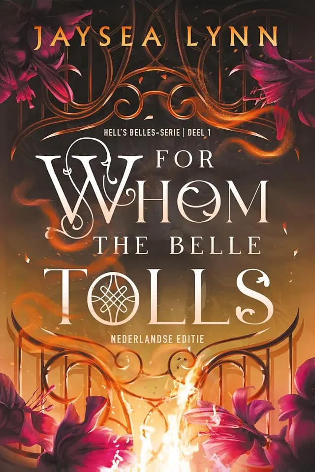 For whom the belle tolls (Hell’s Belles, 1)