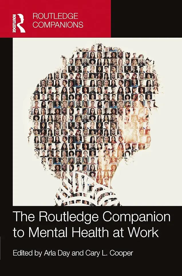 The Routledge Companion to Mental Health at Work (Routledge Companions in Business, Management and Marketing)