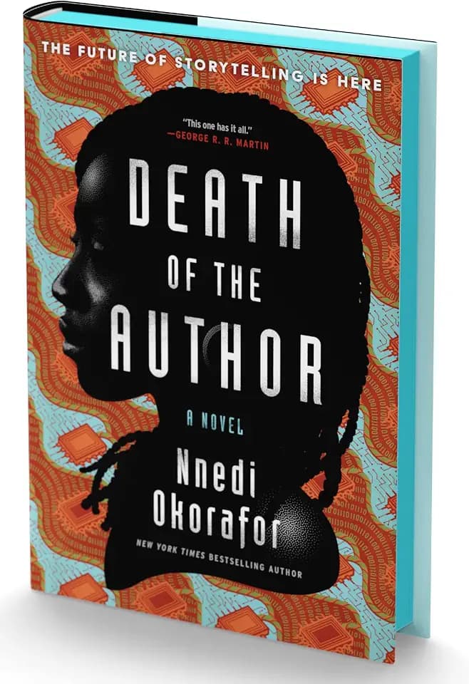 Death of the Author (Deluxe Limited Edition): A Stunning Africanfuturist Exploration of the Power of Humanity’s Greatest Creation: STORYTELLING