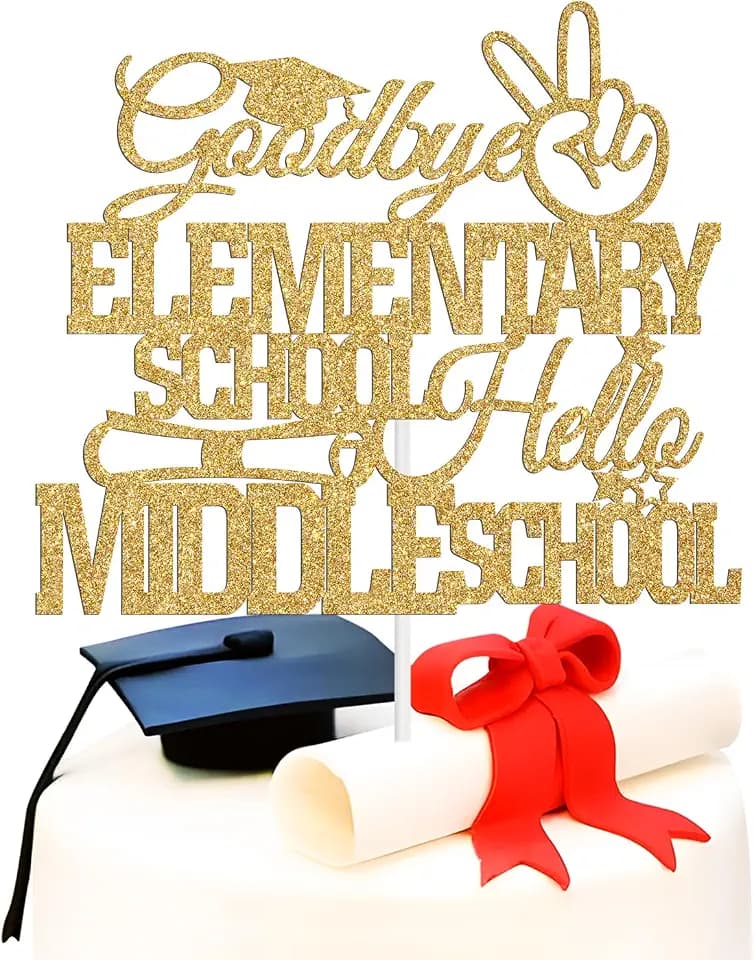 Bye Elementary School Hello Middle School Cake Topper, 5th Grade Grad, Class of 2026, 2026 Elementary Graduate Graduation Party Decorations Supplies, Gold Glitter