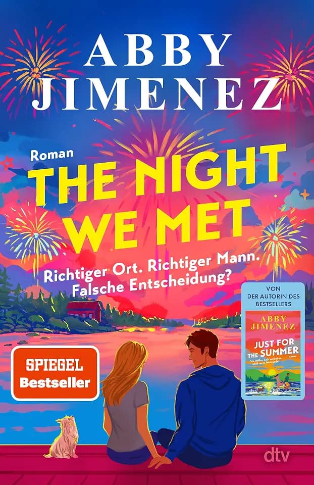 The Night We Met: Roman | Der neue Liebesroman der SPIEGEL-Bestsellerautorin von ›Just for the Summer‹