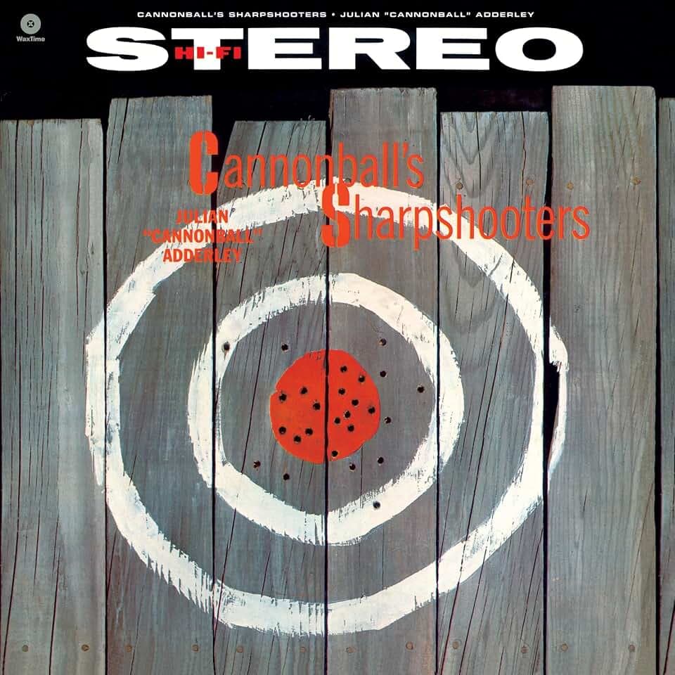 Cannonball's Sharpshooters (180g LP) [Vinyl LP]