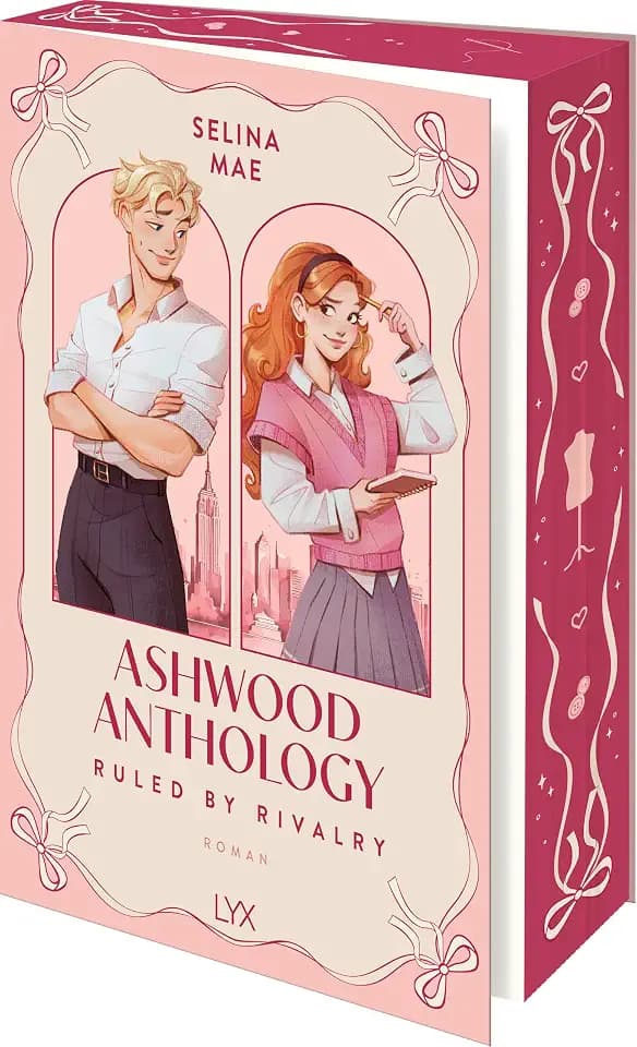 Ashwood Anthology - Ruled by Rivalry: Mit exklusiver Ausstattung in der Erstauflage