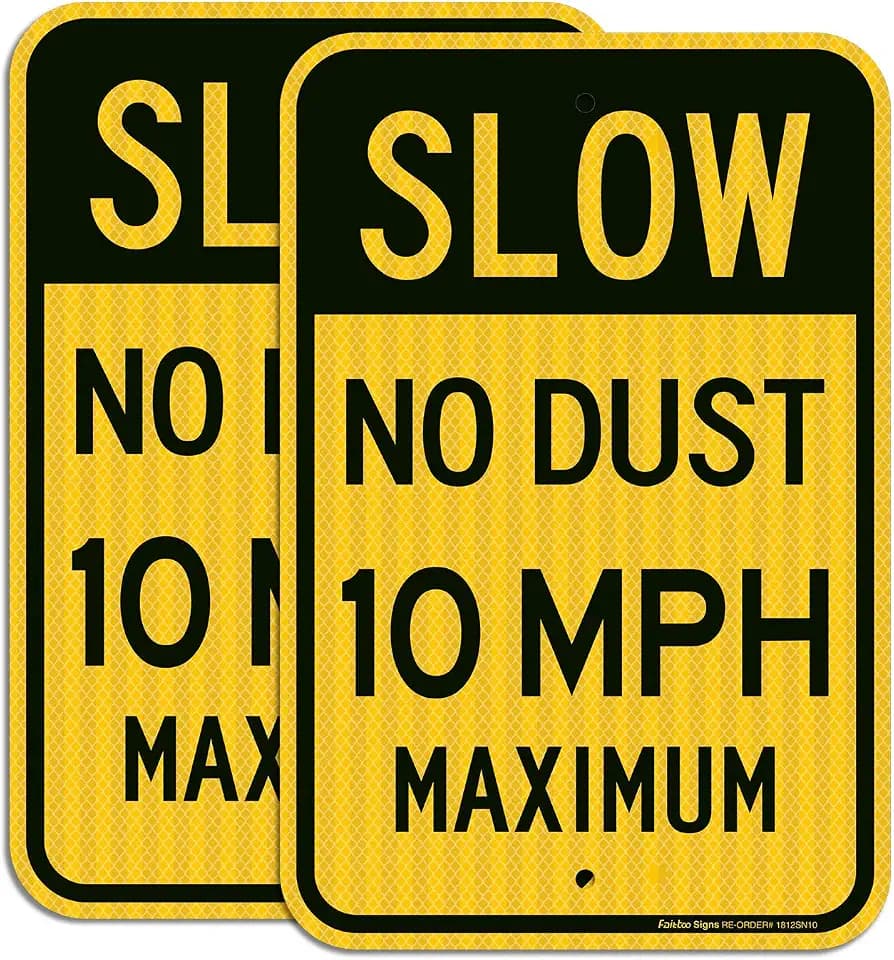 2 Pack Slow No Dust 10 MPH Maximum Sign, Speed Limit Sign 18 x 12 Inches Engineer Grade Reflective Sheeting Rust Free Aluminum, Weather Resistant, Waterproof, Durable Ink, Easy to Mount