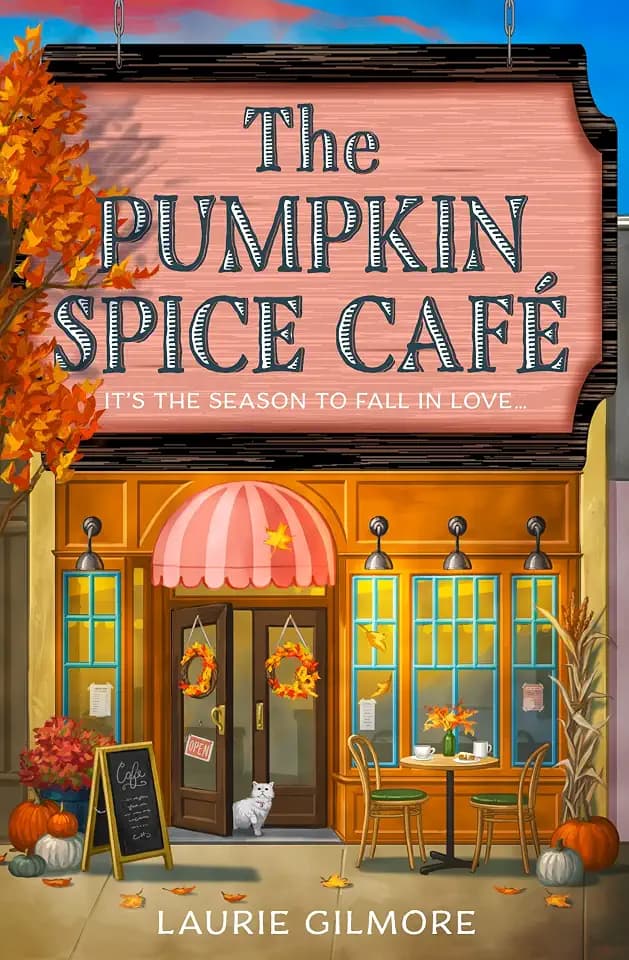 The Pumpkin Spice Café: Read the viral bestselling TikTok sensation cozy spicy romance this fall! (Dream Harbor, Band 1)