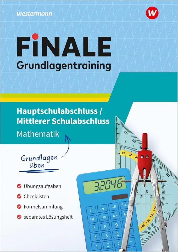 FiNALE Grundlagentraining – Hauptschulabschluss, Mittlerer Schulabschluss: Grundlagentraining Mathematik