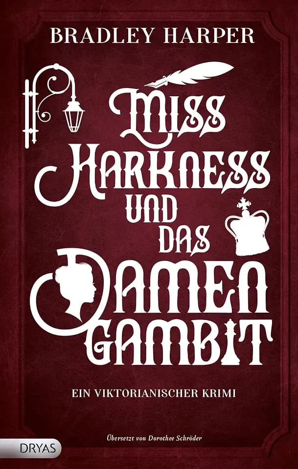Miss Harkness und das Damengambit: Ein viktorianischer Krimi (Ein viktorianischer Krimi mit Margaret Harkness)
