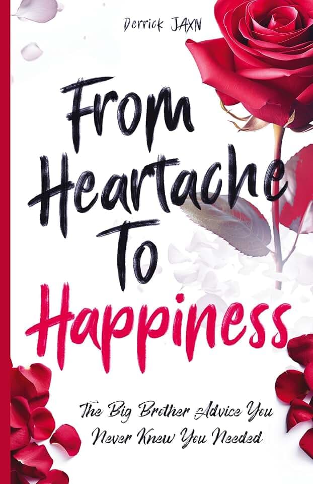 From Heartache to Happiness: The Big Brother Advice You Never Knew You Needed