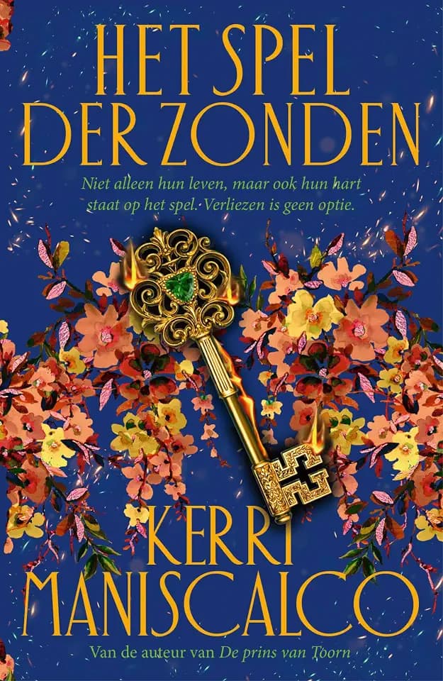 Het spel der zonden: Niet alleen hun leven, maar ook hun hart staat op het spel. Verliezen is geen optie. (Prince of Sin, 1)