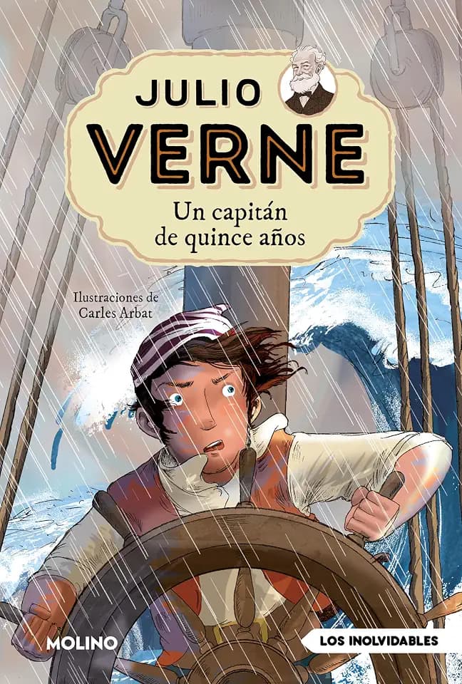 Julio Verne - Un capitán de quince años (edición actualizada, ilustrada y adaptada) (Inolvidables)