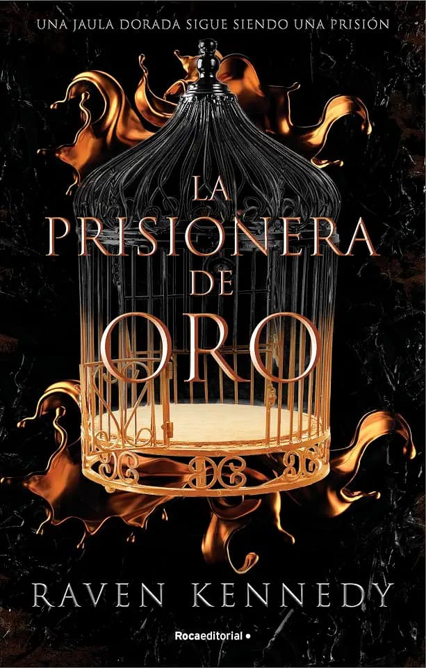 La prisionera de oro (Novela, Band 1)