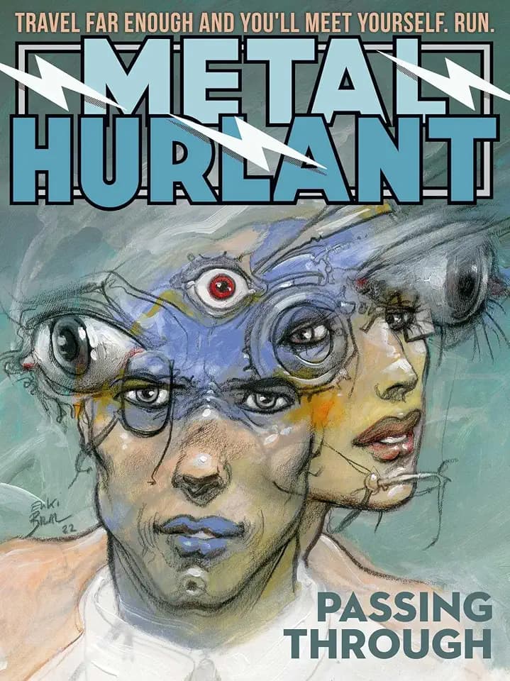 Metal Hurlant: Passing Through