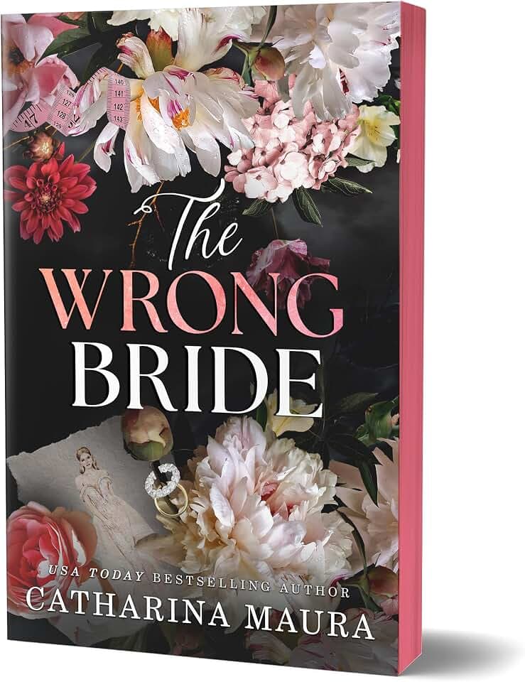The Wrong Bride (Deluxe Edition): Ares and Raven's Story (Windsors, 1, Band 1)