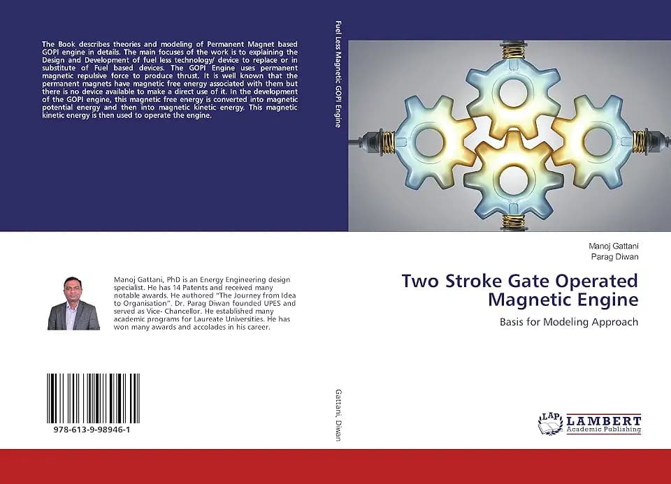 Two Stroke Gate Operated Magnetic Engine: Basis for Modeling Approach