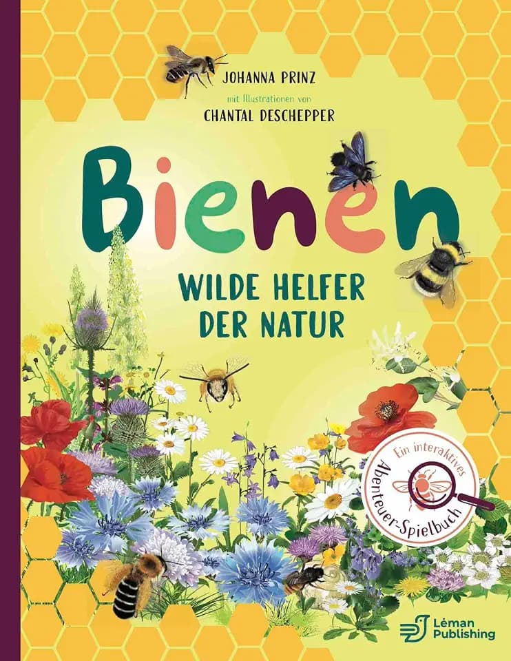 Bienen: Wilde Helfer der Natur: Wilde Helfer der Natur. Das interaktive Kinderbuch ab 6 Jahren zur Bestimmung von Bienenarten und zum Bienenschutz. ... Mitmachbuch für kleine Entdecker*innen