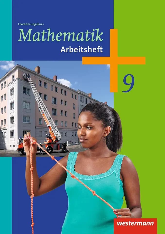Mathematik - Arbeitshefte Ausgabe 2014 für die Sekundarstufe I: Arbeitsheft 9E HE, NDS, NRW mit Interaktiven Übungen: Sekundarstufe 1 - Ausgabe 2014