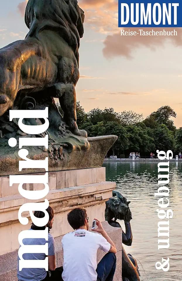 DUMONT Reise-Taschenbuch Reiseführer Madrid & Umgebung: Reiseführer plus Reisekarte. Mit Autorentipps, Stadtspaziergängen und Touren.