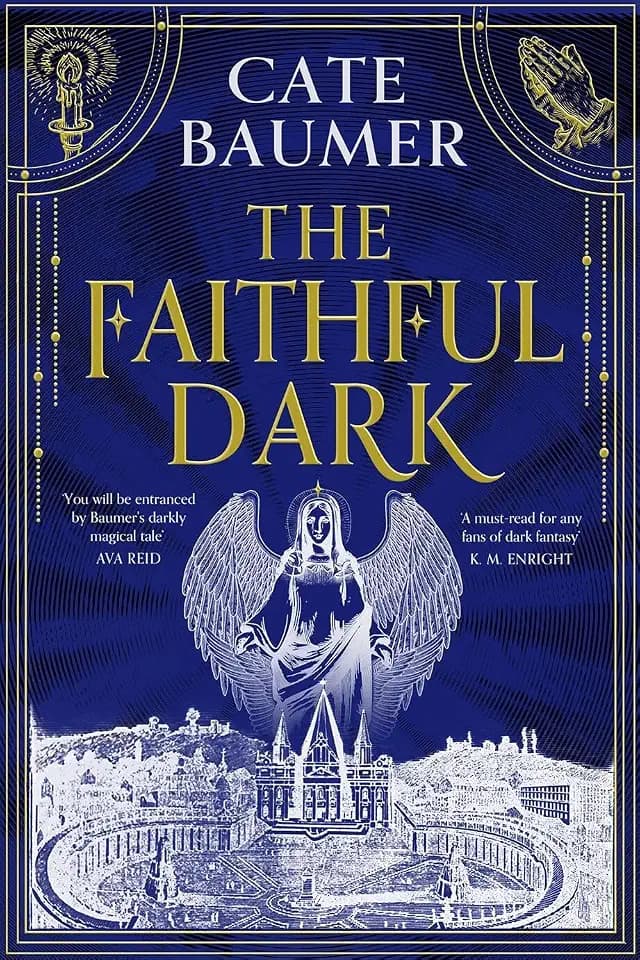The Faithful Dark: The Sunday Times bestselling unforgettable and darkly gothic mystery set in a holy city on the brink of destruction (The Brilliant Soul Duology)