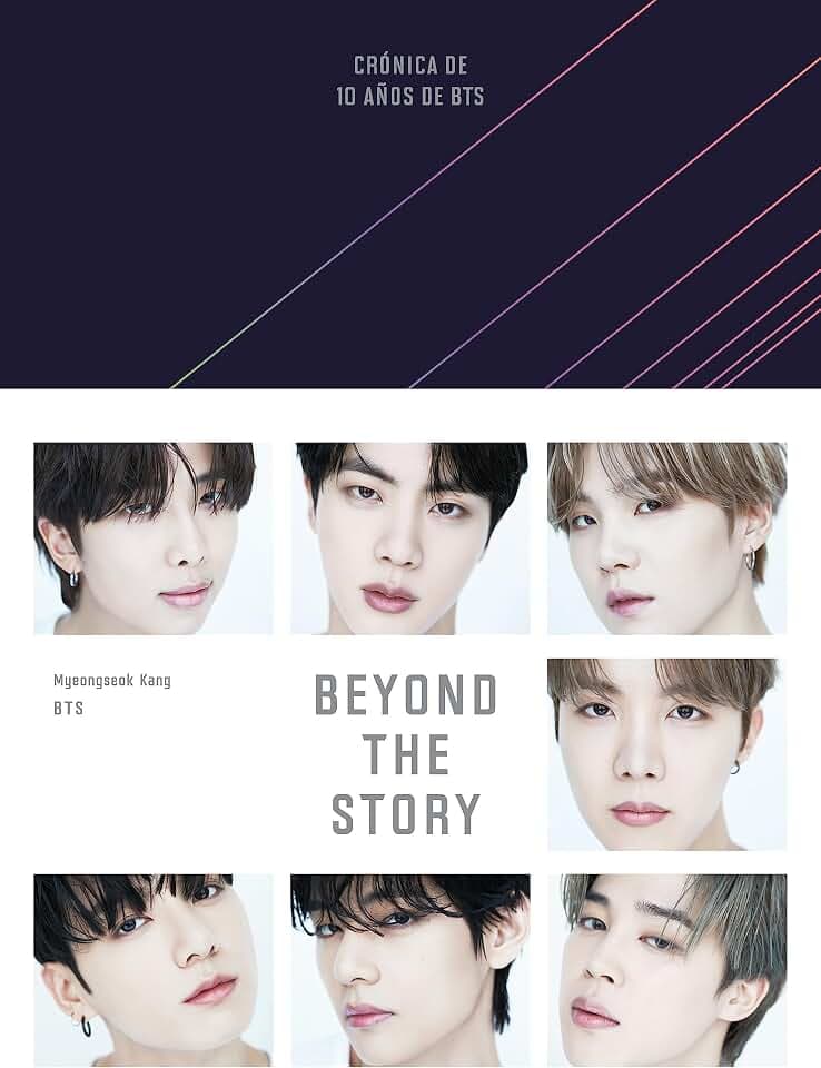 Beyond the Story (edición en español): Crónica de 10 años de BTS (Obras diversas)