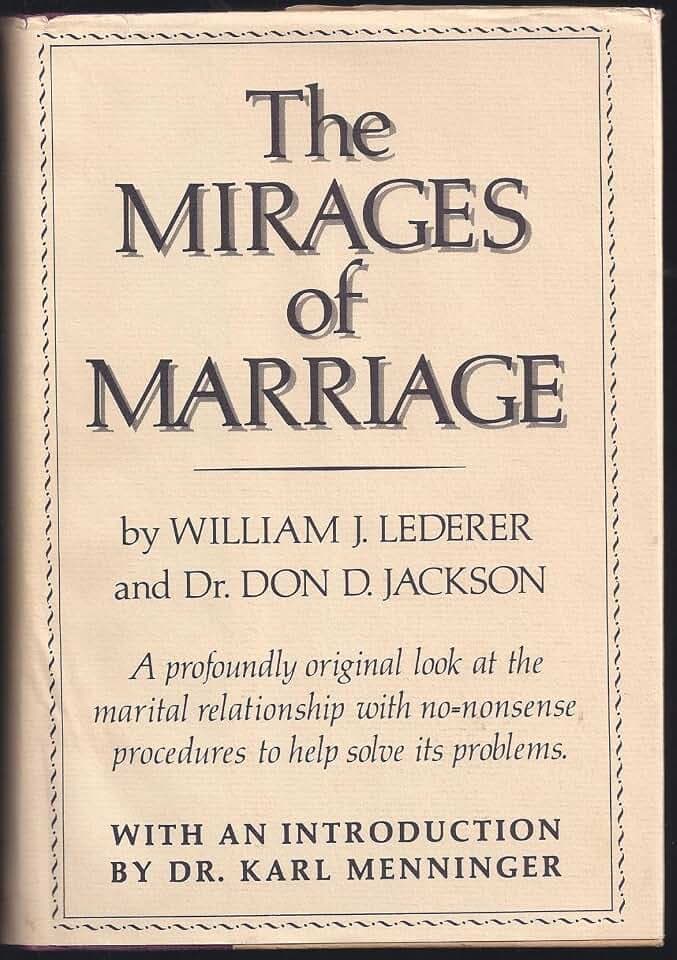 The Mirages of Marriage