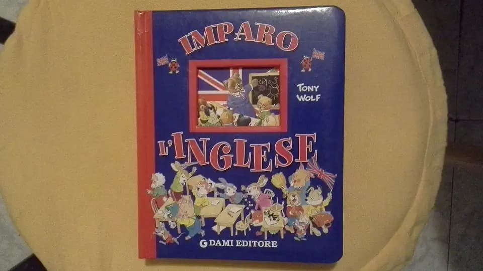 Imparo l'inglese (Inglese per tutti)
