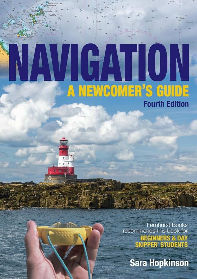 Navigation: A Newcomer’s Guide: Learn how to navigate at sea