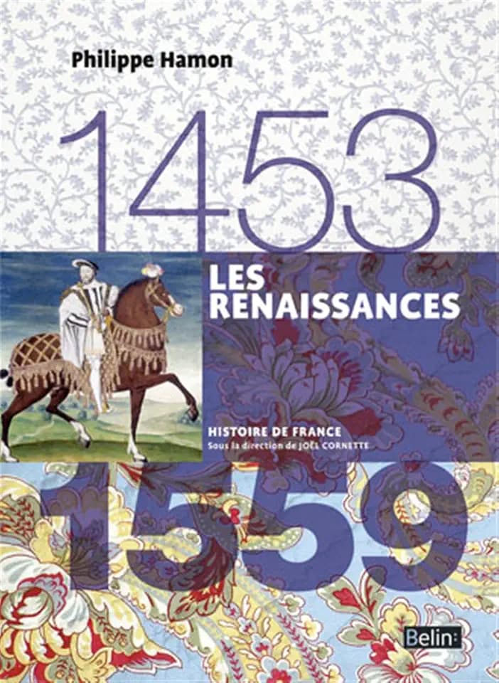 Les Renaissances (1453-1559): Version compacte