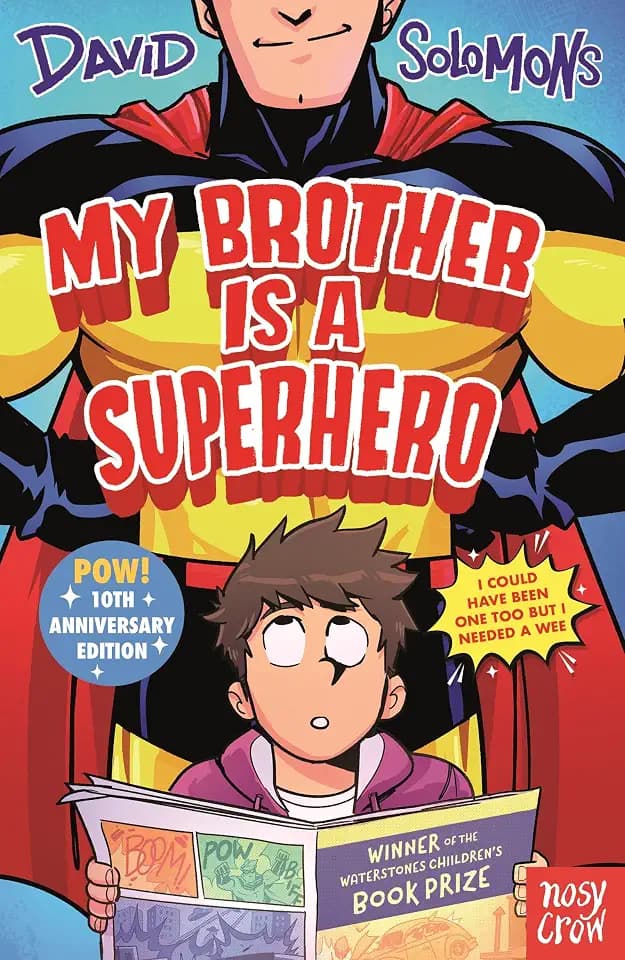My Brother Is a Superhero (10th Anniversary Edition)