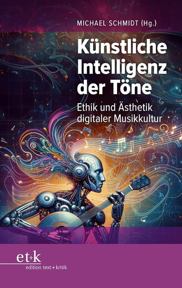 Künstliche Intelligenz der Töne: Ethik und Ästhetik digitaler Musikkultur